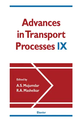 Mujumdar / Mashelkar |  Advances in Transport Processes | eBook | Sack Fachmedien