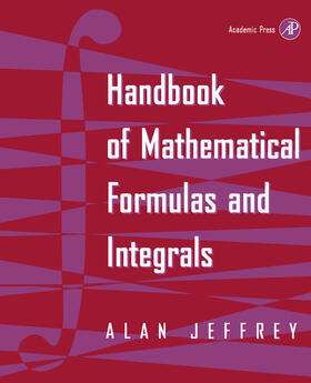 Jeffrey |  Handbook of Mathematical Formulas and Integrals | eBook | Sack Fachmedien