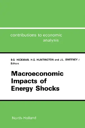 Huntington / Hickman / Sweeney |  Macroeconomic Impacts of Energy Shocks | eBook | Sack Fachmedien