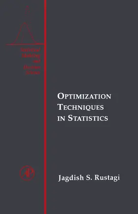 Rustagi |  Optimization Techniques in Statistics | eBook | Sack Fachmedien