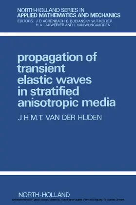  Propagation of Transient Elastic Waves in Stratified Anisotropic Media | eBook | Sack Fachmedien