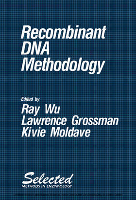 Wu / Grossman / Moldave |  Recombinant DNA Methodology | eBook | Sack Fachmedien