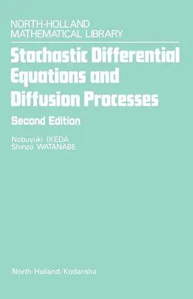 Ikeda / Watanabe |  Stochastic Differential Equations and Diffusion Processes | eBook | Sack Fachmedien