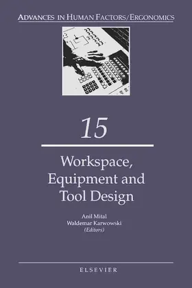 Mital / Karwowski |  Work Space, Equipment and Tool Design | eBook | Sack Fachmedien