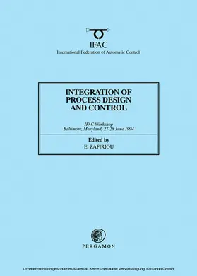 Zafiriou |  Integration of Process Design and Control | eBook | Sack Fachmedien