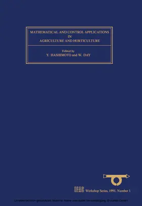 Day / Hashimoto |  Mathematical and Control Applications in Agriculture and Horticulture | eBook | Sack Fachmedien