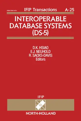 Hsiao / Neuhold / Sacks-Davis |  Interoperable Database Systems (DS-5) | eBook | Sack Fachmedien