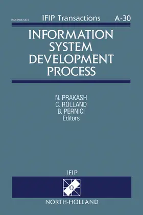 Prakash / Rolland / Pernici |  Information System Development Process | eBook | Sack Fachmedien