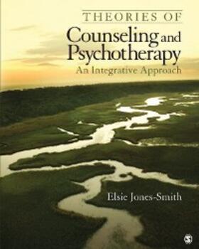 Jones-Smith |  Theories of Counseling and Psychotherapy | eBook | Sack Fachmedien