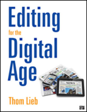 Lieb |  Editing for the Digital Age | Buch |  Sack Fachmedien