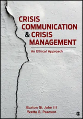 St John / St. John / Pearson |  Crisis Communication and Crisis Management | Buch |  Sack Fachmedien