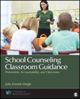 Ziomek-Daigle |  School Counseling Classroom Guidance | Buch |  Sack Fachmedien