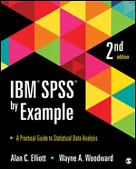 Elliott / Woodward |  IBM SPSS by Example | Buch |  Sack Fachmedien