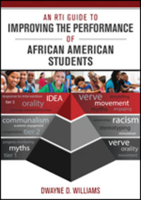 Williams |  An RTI Guide to Improving the Performance of African American Students | Buch |  Sack Fachmedien