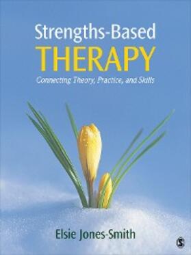 Jones-Smith |  Strengths-Based Therapy | eBook | Sack Fachmedien