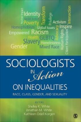 White / Korgen |  Sociologists in Action on Inequalities | eBook | Sack Fachmedien