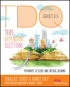 Fisher / Frey / Anderson |  Text-Dependent Questions, Grades K-5 | Buch |  Sack Fachmedien