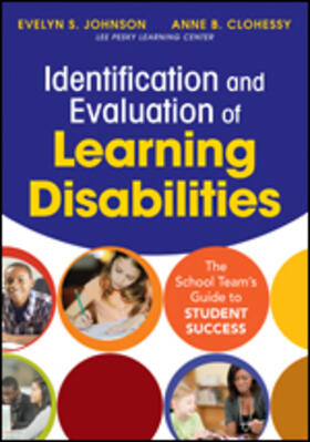 Clohessy / Johnson |  Identification and Evaluation of Learning Disabilities | Buch |  Sack Fachmedien