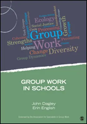 Dagley / English |  Group Work in Schools | Buch |  Sack Fachmedien