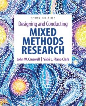 Creswell / Plano Clark |  Designing and Conducting Mixed Methods Research | eBook | Sack Fachmedien