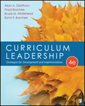 Glatthorn / Boschee / Whitehead |  Curriculum Leadership: Strategies for Development and Implementation | Buch |  Sack Fachmedien