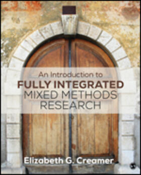 Creamer |  An Introduction to Fully Integrated Mixed Methods Research | Buch |  Sack Fachmedien