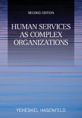 Hasenfeld |  Human Services as Complex Organizations | eBook | Sack Fachmedien
