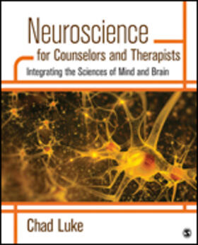 Luke |  Neuroscience for Counselors and Therapists | Buch |  Sack Fachmedien