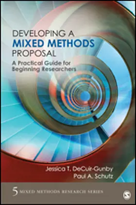 DeCuir-Gunby / Schutz |  Developing a Mixed Methods Proposal | Buch |  Sack Fachmedien