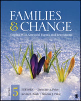 Price / Bush |  Families & Change: Coping with Stressful Events and Transitions | Buch |  Sack Fachmedien