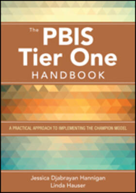 Hannigan / Hauser |  The PBIS Tier One Handbook | Buch |  Sack Fachmedien