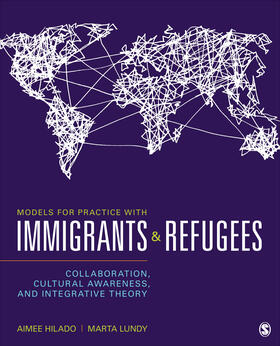 Hilado / Lundy |  Models for Practice with Immigrants and Refugees | Buch |  Sack Fachmedien