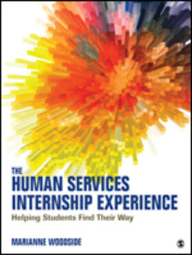 Woodside |  The Human Services Internship Experience | Buch |  Sack Fachmedien