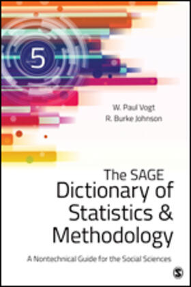 Vogt / Johnson |  The SAGE Dictionary of Statistics & Methodology | Buch |  Sack Fachmedien