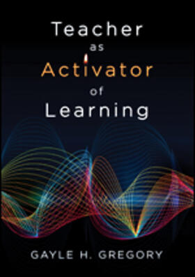 Gregory |  Teacher as Activator of Learning | Buch |  Sack Fachmedien