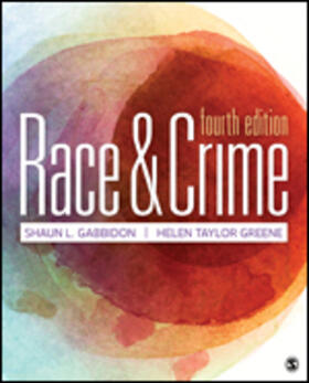 Gabbidon / Taylor-Greene |  Race and Crime | Buch |  Sack Fachmedien