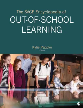 Peppler |  The Sage Encyclopedia of Out-Of-School Learning | Buch |  Sack Fachmedien