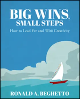 Beghetto |  Big Wins, Small Steps | Buch |  Sack Fachmedien