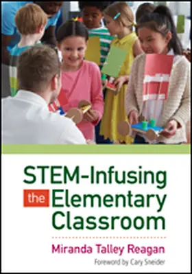 Reagan |  STEM-Infusing the Elementary Classroom | Buch |  Sack Fachmedien