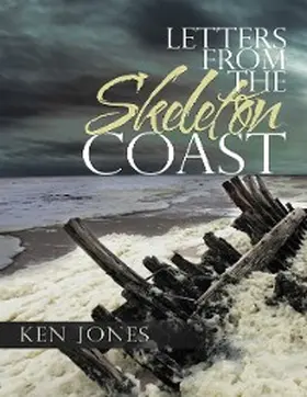 Jones |  Letters from the Skeleton Coast | eBook | Sack Fachmedien