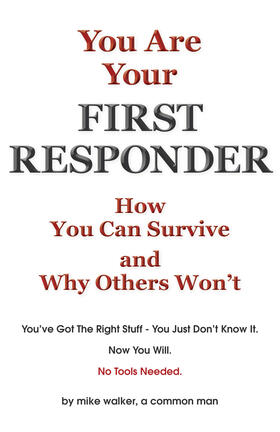 Walker |  You are Your First Responder | eBook | Sack Fachmedien