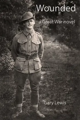 Lewis | Wounded: A Great War Novel | E-Book | sack.de