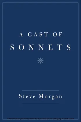 Morgan |  Cast of Sonnets | eBook | Sack Fachmedien