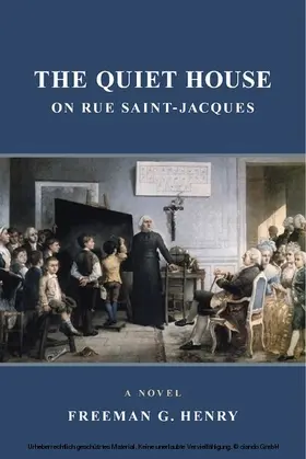 Henry |  Quiet House on Rue Saint-Jacques | eBook | Sack Fachmedien