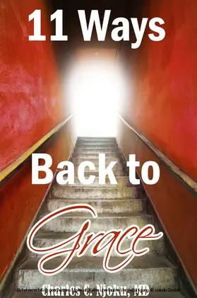 Charles C. Njoku / MD | 11 Ways Back to Grace | E-Book | sack.de