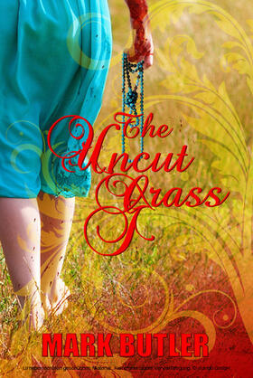 Butler |  The Uncut Grass | eBook | Sack Fachmedien
