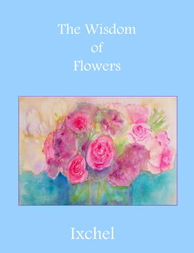 Brown |  The Wisdom of Flowers | eBook | Sack Fachmedien