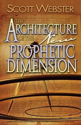 Webster |  The Architecture of the New Prophetic Dimension | eBook | Sack Fachmedien