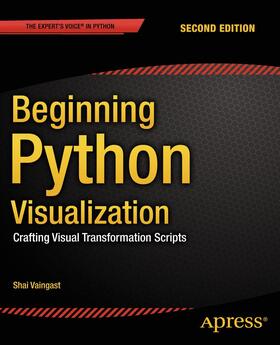 Vaingast |  Beginning Python Visualization | Buch |  Sack Fachmedien