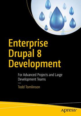 Tomlinson |  Enterprise Drupal 8 Development | Buch |  Sack Fachmedien